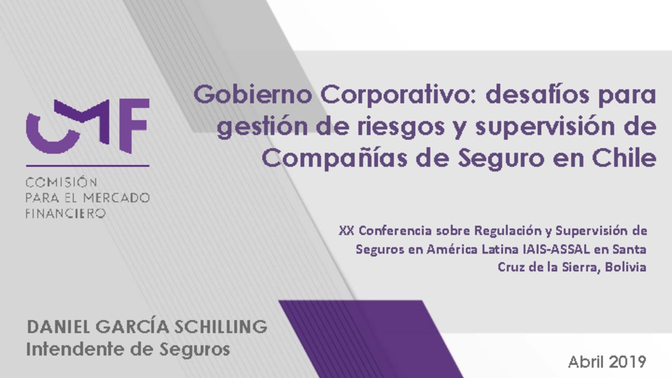 Presentación "Gobierno Corporativo: desafíos para gestión de riesgos y supervisión de Compañías de Seguro en Chile" - Daniel García