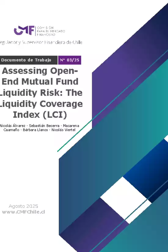 Documento de Trabajo N° 03/25: Assessing OpenEnd Mutual Fund Liquidity Risk: The Liquidity Coverage Index (LCI)