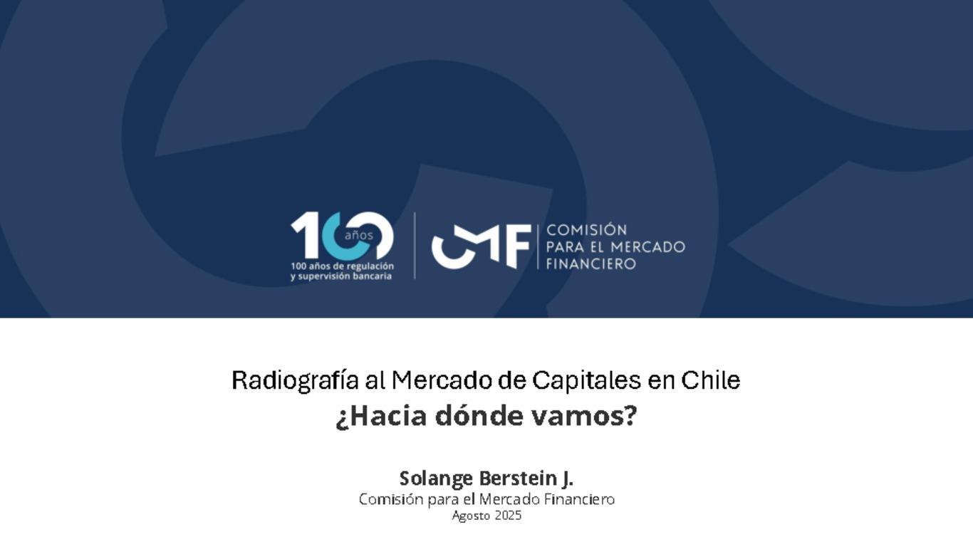 Radiografía al Mercado de Capitales en Chile ¿Hacia dónde vamos?